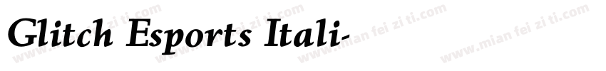Glitch Esports Itali字体转换